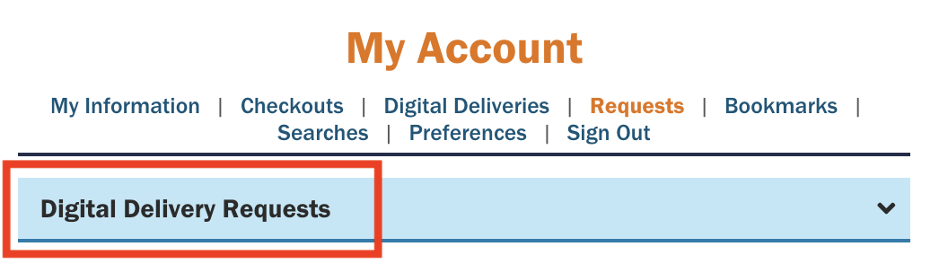Click to your account, then select requests. Scan requests are under the heading for Digital Delivery Requests. 
