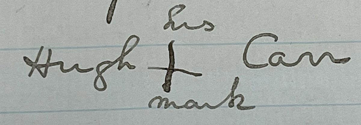Hugh Carr's mark, used in place of a signature on documents and contracts. 