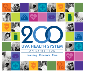 200 UVA Health System: An Exhibition